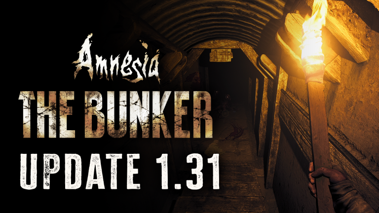 AMNESIA: THE BUNKER UPDATED – 1.31 – Frictional Games